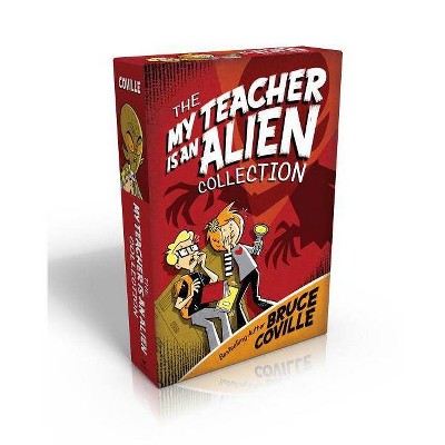 The My Teacher Is an Alien Collection - (My Teacher Books) by  Bruce Coville (Paperback)