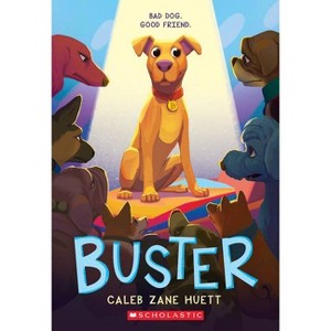 Buster - by  Caleb Huett (Paperback) - 1 of 1