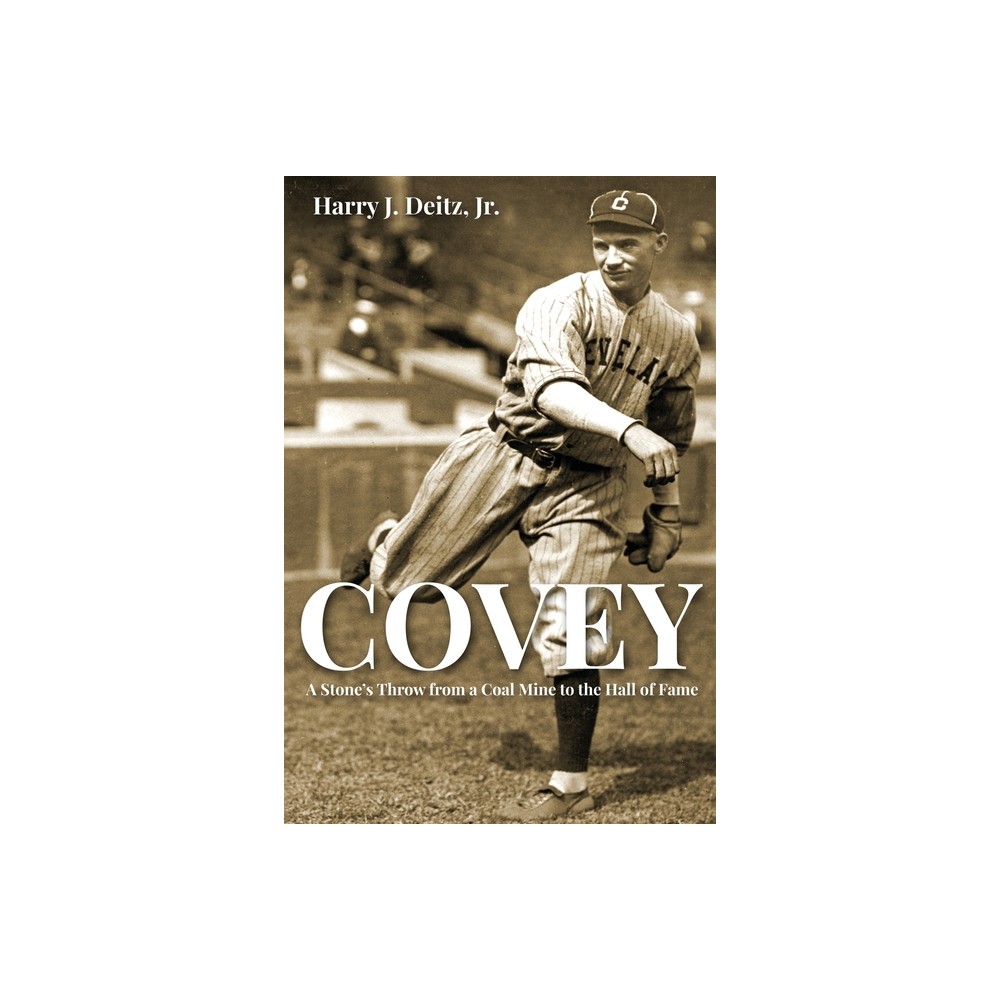 Covey - by Harry J Deitz (Paperback)