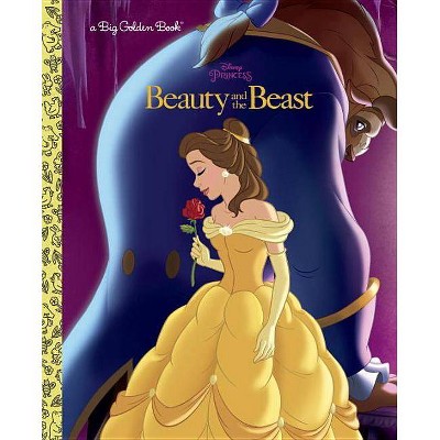 Beauty and the Beast Big Golden Book (Disney Beauty and the Beast) - by  Melissa Lagonegro (Hardcover)