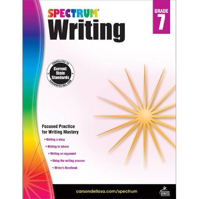 Spectrum Writing, Grade 7 - (Paperback)