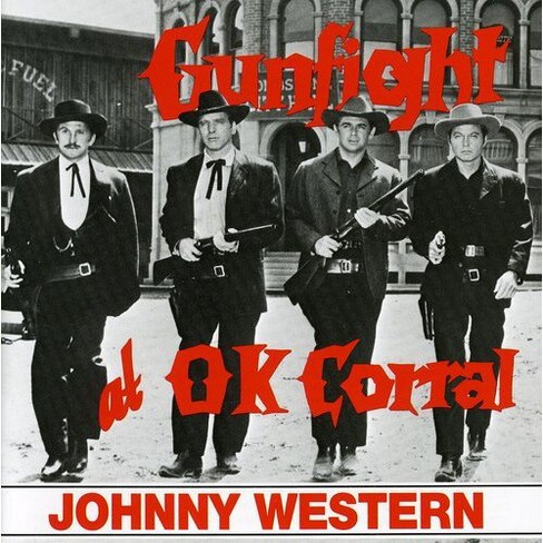 Johnny Western - Gunfight at the OK Corral (CD) - image 1 of 1