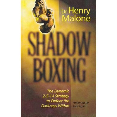 Shadow Boxing - by  Henry Malone (Paperback)