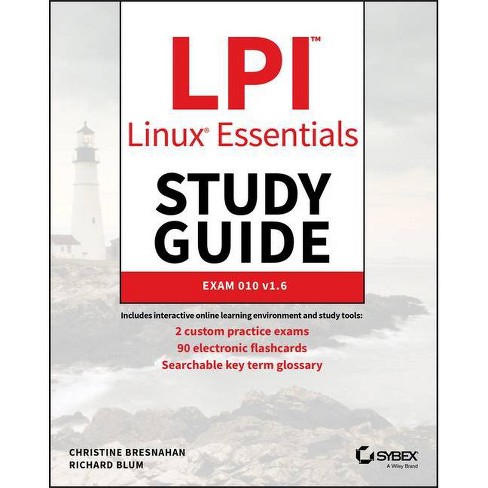 Lpi Linux Essentials Study Guide - 3rd Edition By Christine Bresnahan &  Richard Blum (paperback) : Sns-Brigh10