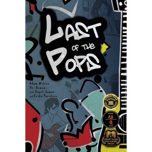 Last of the Pops - by  Adam Wilson (Paperback) - 1 of 1