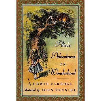 Alice's Adventures in Wonderland - by  Lewis Carroll (Hardcover)