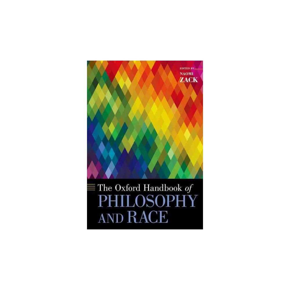 ISBN 9780190236953 product image for Oxford Handbook of Philosophy and Race (Hardcover) (Naomi Zack) | upcitemdb.com