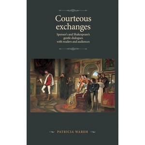 Courteous Exchanges - (Manchester Spenser) by Patricia Wareh - 1 of 1