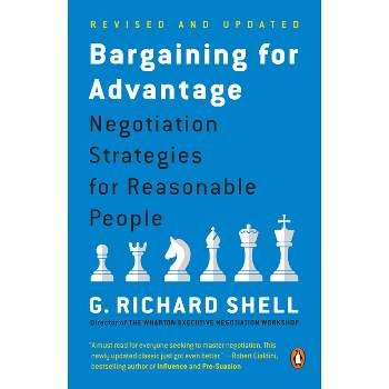 Bargaining for Advantage - 2nd Edition,Annotated by  G Richard Shell (Paperback)