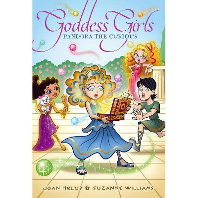 Pandora the Curious, 9 - (Goddess Girls) by  Joan Holub & Suzanne Williams (Paperback)