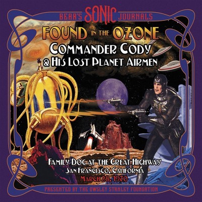 Commander Cody & His Lost Planet Airmen - Bear's Sonic Journals: Found In The Ozon (CD)