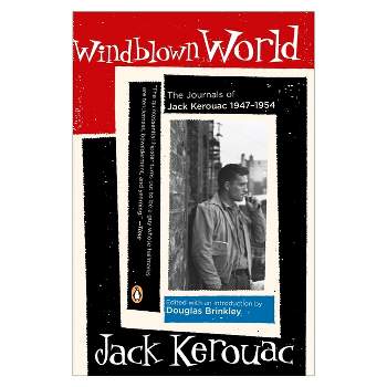 Windblown World - by  Jack Kerouac (Paperback)