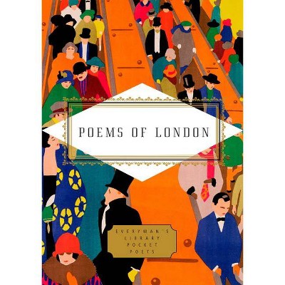 Poems of London - (Everyman's Library Pocket Poets) by  Christopher Reid (Hardcover)