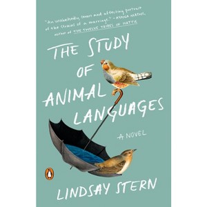 The Study of Animal Languages - by  Lindsay Stern (Paperback) - 1 of 1