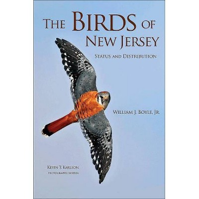 The Birds of New Jersey - by  William J Boyle (Paperback)