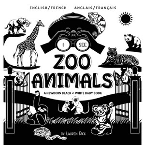 I See Zoo Animals - Large Print by  Lauren Dick (Hardcover) - 1 of 1