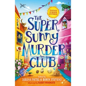 The Super Sunny Murder Club - (Very Merry Murder Club) (Paperback) - 1 of 1