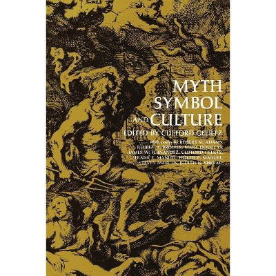 Math, Symbol, and Culture - by  Clifford Geertz (Paperback)