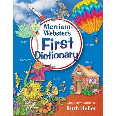 Merriam-Webster's First Dictionary - by  Merriam-Webster Inc (Hardcover)