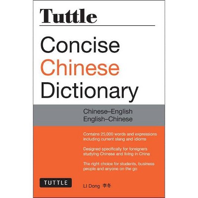 Tuttle Concise Chinese Dictionary - by  Li Dong (Paperback)