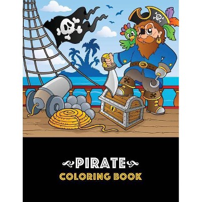 Pirate Coloring Book - by  Art Therapy Coloring (Paperback)