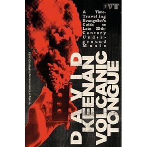 Volcanic Tongue - by  David Keenan (Paperback) - 1 of 1