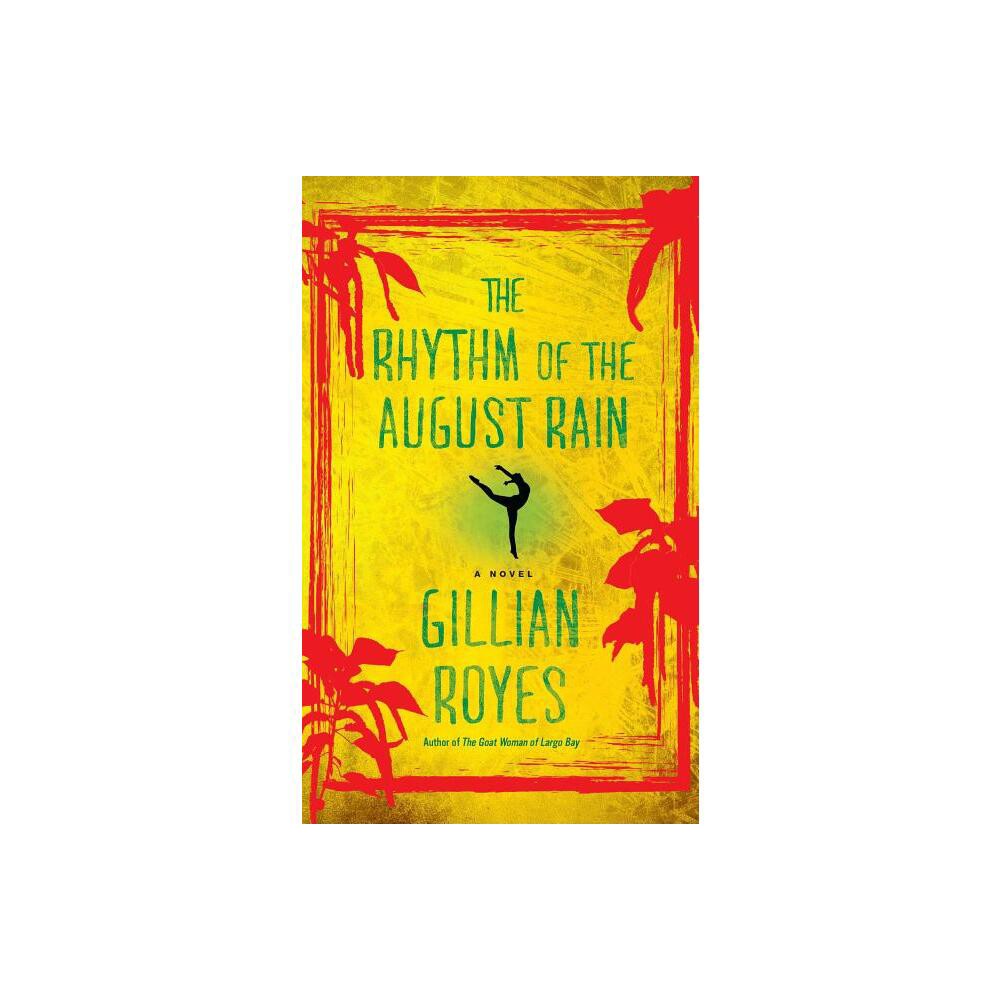 The Rhythm of the August Rain - (Shadrack Myers Mystery) by Gillian Royes (Paperback)