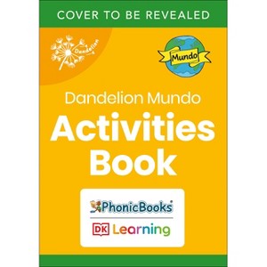 Phonic Books Dandelion Mundo Spanish Decodables Set 1 Activities - (Phonic Books Beginner Decodable) (Paperback) - 1 of 1