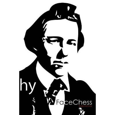 Paul Morphy Chess Openings - by  Andy Zamora (Paperback)