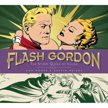 Flash Gordon: The Storm Queen of Valkir - by  Don Moore (Hardcover)
