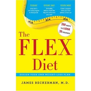 The Flex Diet - by  James Beckerman (Paperback) - 1 of 1