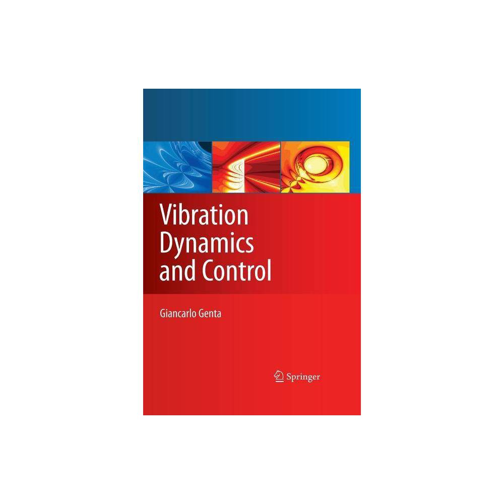 ISBN 9781489977847 product image for Vibration Dynamics and Control - (Mechanical Engineering) by Giancarlo Genta (Pa | upcitemdb.com