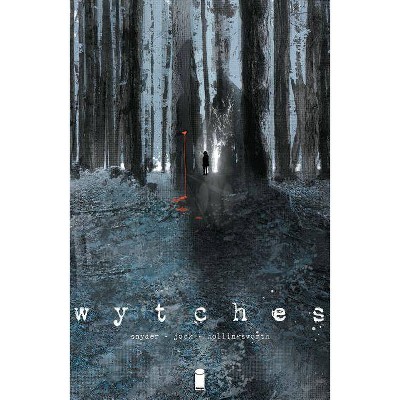 Wytches, Volume 1 - (Wytches Tp) by  Scott Snyder (Paperback)