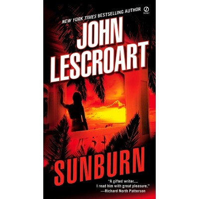 Sunburn - by  John Lescroart (Paperback)