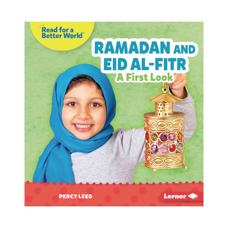 Ramadan and Eid Al-Fitr - (Read about Holidays (Read for a Better World (Tm))) by  Percy Leed (Paperback), 1 of 2