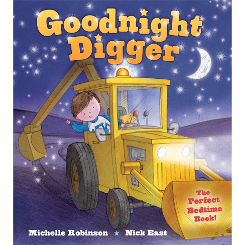 Goodnight Digger - by  Michelle Robinson (Paperback) - image 1 of 1