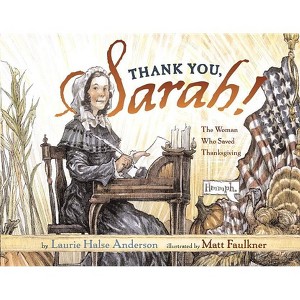 Thank You, Sarah - by  Laurie Halse Anderson (Hardcover) - 1 of 1