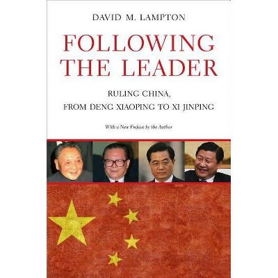 Following the Leader - by  David M Lampton (Paperback)