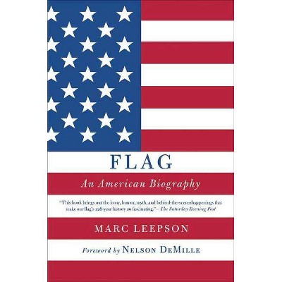 Flag - by  Marc Leepson (Paperback)