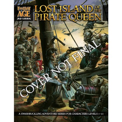 Lost Island of the Pirate Queen - by  Michael Bramnik & Crystal Frasier & Steven Jones & Reyn LeBeau & Jamie Wood (Paperback)