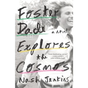 Foster Dade Explores the Cosmos - by Nash Jenkins - 1 of 1