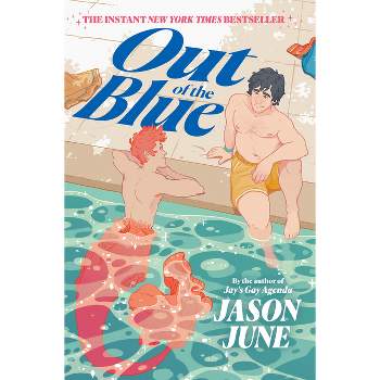 Out of the Blue - by  Jason June (Hardcover)