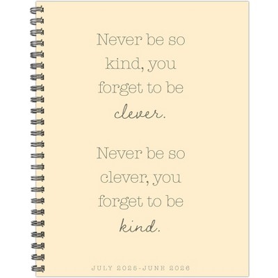 Willow Creek Press Never Be So Kind Academic July 2025 - June 2026 8.5"x11" Weekly Monthly Softcover Planner