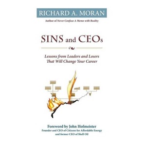 Sins and Ceos - by  Richard A Moran (Hardcover) - 1 of 1