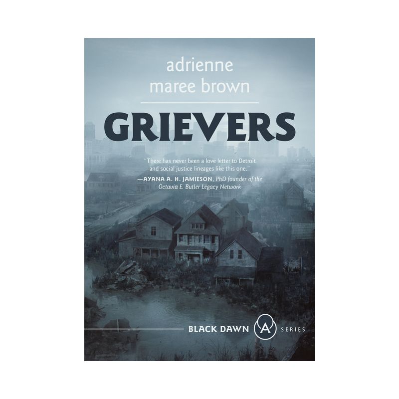 Grievers - (Black Dawn) by  Adrienne Maree Brown (Paperback), 1 of 2