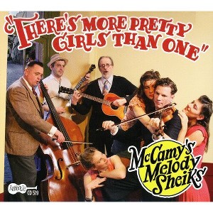 McCamy's Melody Sheiks - There's More Pretty Girls Than One (CD) - 1 of 1