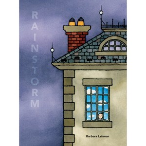 Rainstorm - by  Barbara Lehman (Hardcover) - 1 of 1
