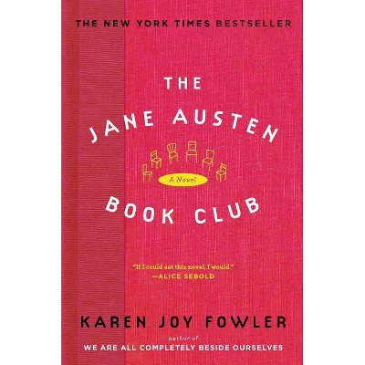 The Jane Austen Book Club - by  Karen Joy Fowler (Paperback)