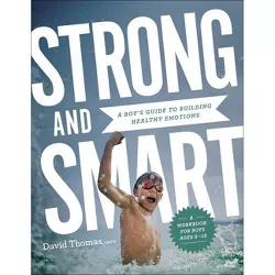 Strong and Smart - by  David Thomas (Paperback)
