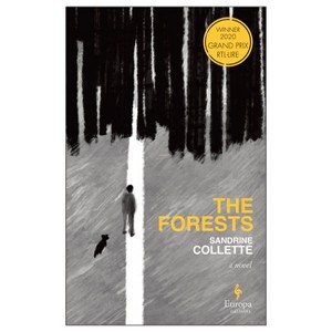 The Forests - by  Sandrine Collette (Paperback) - 1 of 1